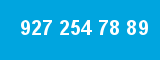 927 254 78 89